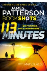 113 Minutes / Patterson James, DiLallo Max