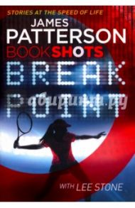 Break Point / Patterson James, Stone Lee