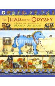 The Iliad and the Odyssey / Williams Marcia