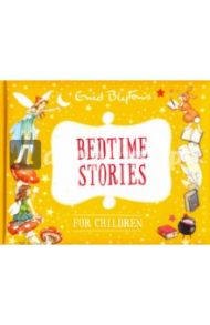 Bedtime Stories for Children / Blyton Enid, Winfield Alison