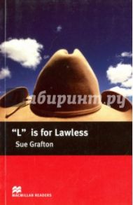 "L" is for Lawless / Grafton Sue