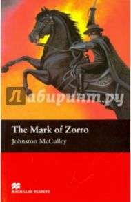 The Mark of Zorro / McCulley Johnston