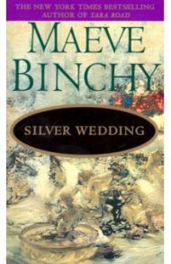 Silver Wedding / Binchy Maeve