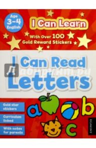 I Can Read Letters. Age 3-4 / Morgan Nicola