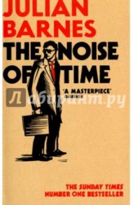 The Noise of Time / Barnes Julian