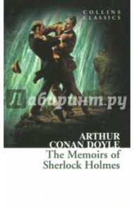 The Memoirs Of Sherlock Holmes / Doyle Arthur Conan