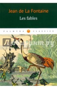 Les fables / de La Fontaine Jean