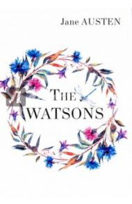 The Watsons / Austen Jane