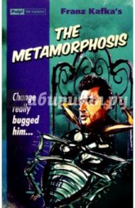 The Metamorphosis / Kafka Franz