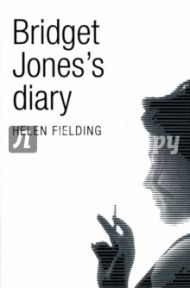 Bridget Jones's Diary / Fielding Helen