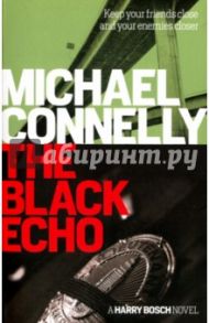 The Black Echo / Connelly Michael