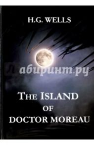 The Island of Doctor Moreau / Wells Herbert George