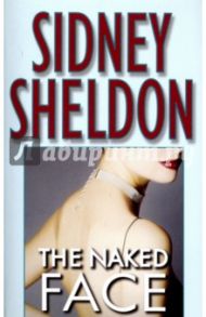 The Naked Face / Sheldon Sidney