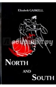 North and South / Gaskell Elizabeth Cleghorn