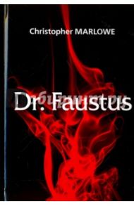 Dr. Faustus / Marlowe Cristopher