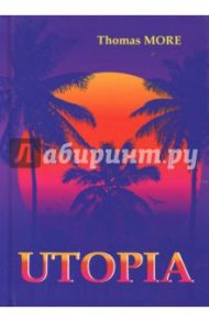 Utopia / More Thomas