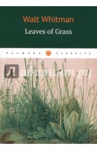 Leaves of grass / Whitman Walt