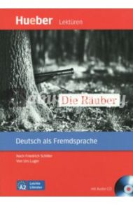 Die Rauber - Leseheft MIT Audio-CD / Von Schiller Friedrich, Luger Urs