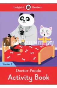 Doctor Panda Activity Book. Ladybird Readers Starter Level B