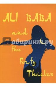 Ali Baba and the Forty Thieves