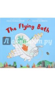 The Flying Bath / Donaldson Julia