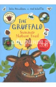 Gruffalo Explorers. Gruffalo Summer Nature Trail / Donaldson Julia