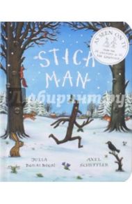 Stick Man Gift Edition Board Book / Donaldson Julia