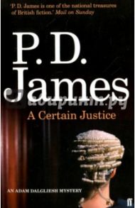 A Certain Justice / James P. D.