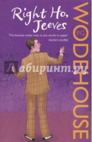 Right Ho, Jeeves / Wodehouse Pelham Grenville