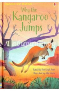 Why the Kangaroo Jumps / Киплинг Редьярд Джозеф