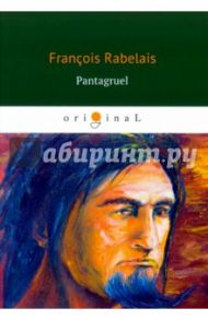 Pantagruel / Rabelais Francois