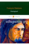 Pantagruel / Rabelais Francois