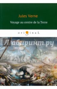 Voyage Au Centre De La Terre / Verne Jules