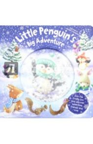 Little Penguin's Big Adventure (HB) illustr. / Joyce Melanie