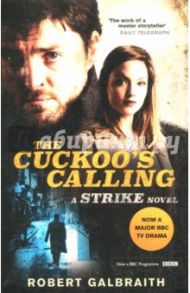 The Cuckoo's Calling (tv tie-in) / Galbraith Robert