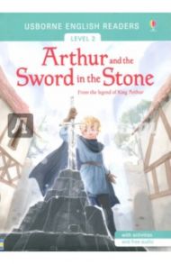 Arthur and the Sword in the Stone / Mackinnon Mairi