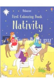 First Colouring Book: Nativity / Brooks Felicity