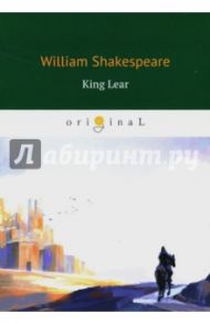 King Lear / Shakespeare William