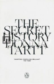 The Secret History / Tartt Donna