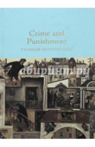 Crime and Punishment / Dostoevsky Fyodor