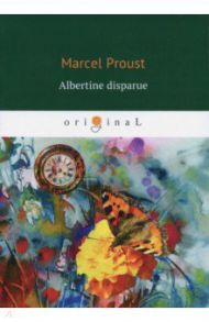 Albertine disparue / Proust Marcel