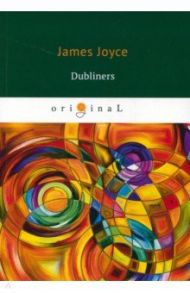 Dubliners / Joyce James