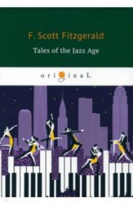 Tales of the Jazz Age / Fitzgerald Francis Scott