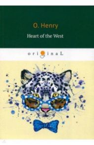 Heart of the West / O. Henry