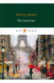 The American / Henry James