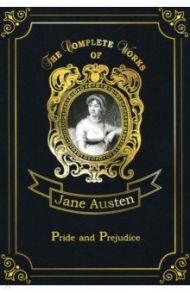 Pride and Prejudice / Austen Jane