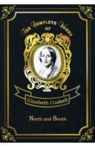 North and South / Gaskell Elizabeth Cleghorn