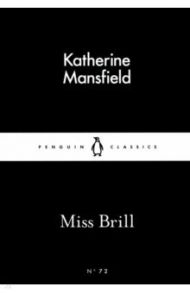 Miss Brill / Mansfield Katherine