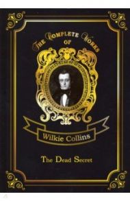 The Dead Secret / Collins Wilkie