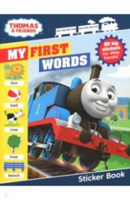 Thomas & Friends. My First Words Sticker Book / Butler Jacqui